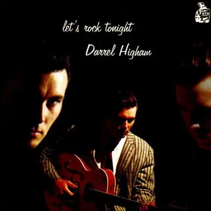 Darrel Higham & The Enforcers - Let's Rock Tonight