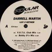 12inch Vinyl Single - Darrell Martin - Luv 2 Gether