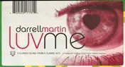 Darrell Martin - Luv Me