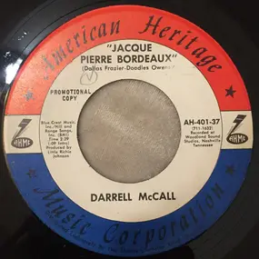 Darrell McCall - Jacque Pierre Bordeaux / The Loser