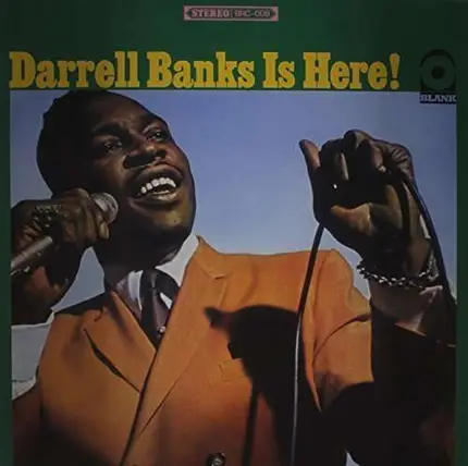 Darrell Banks - Is Here