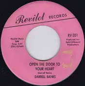 Darrell Banks - Open The Door To Your Heart / Our Love (Is In The Pocket)