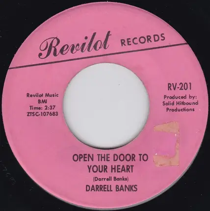 Darrell Banks - Open The Door To Your Heart / Our Love (Is In The Pocket)