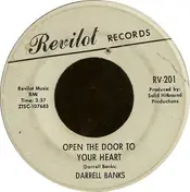 Darrell Banks - Open The Door To Your Heart
