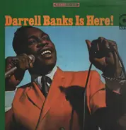 Darrell Banks - Darrell Banks Is Here!