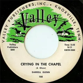 Darrell Glenn - Crying In The Chapel / Hang Up That Telephone