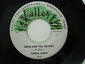 Darrell Glenn - Write And Tell Me Why