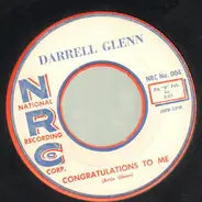 Darrell Glenn - Congratulations To Me / Make Me Smile Again