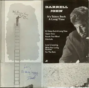 Darrell John - It's Taken Such A Long Time