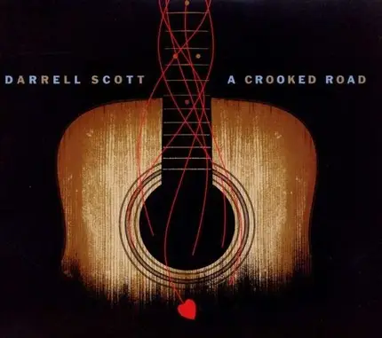 Darrell Scott - At Crooked Road
