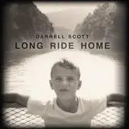 Darrell Scott - Long Ride Home
