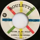 7inch Vinyl Single - Darrell & The Oxfords - Picture In My Wallet / Roses Are Red