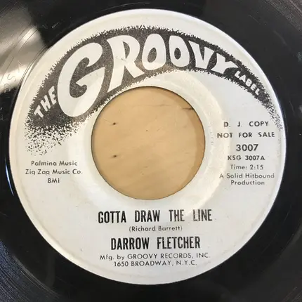 Darrow Fletcher - Gotta Draw The Line