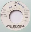 7inch Vinyl Single - Darryl & Don Ellis - Why Don't We Take This Party Someplace Else