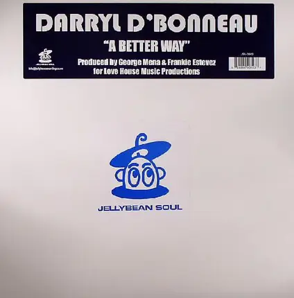 Darryl D'Bonneau - A Better Way
