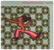 CD Single - Darryl D'Bonneau - To be with you (6 versions, 2000)