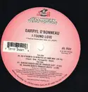 12inch Vinyl Single - Darryl D'Bonneau - I Found Love