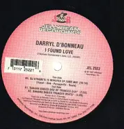 Darryl D'Bonneau - I Found Love