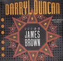 12inch Vinyl Single - Darryl Duncan - J-J-Ja-Ja James Brown