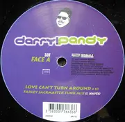 12inch Vinyl Single - Darryl Pandy - Love Can't Turn Around (Farley Jackmaster Funk Mix)