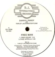 Darryl Pandy With Farley 'Jackmaster' Funk - Free Man