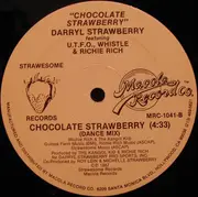 12'' - Darryl Strawberry Featuring UTFO , Whistle & The Real Richie Rich - Chocolate Strawberry