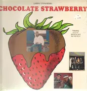 Darryl Strawberry Featuring UTFO , Whistle & The Real Richie Rich - Chocolate Strawberry