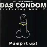 Das Condom Featuring Axel F. - Pump it up!
