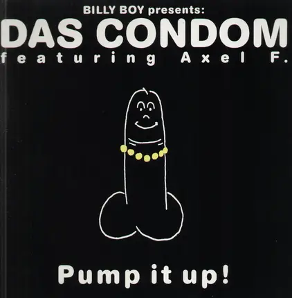 Das Condom - Pump it up!