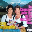 7inch Vinyl Single - Das Chiemgauer Jodler-Duo Mit Den Keuschnigg Buam - Schau Das Alpenglühn / Wir Sind Gute Freunde