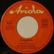 7inch Vinyl Single - Das Chiemgauer Jodler-Duo - Bergvagabunden / Das War In Ruhpolding