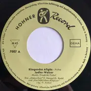 7inch Vinyl Single - Das Alpenduo , Die Fröhlichen Allgäuer - Klingendes Allgäu - EP
