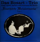 Das Bosart-Trio