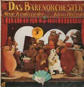 LP - Das Bärenorchester - Neue Kinderlieder von und mit Klaus Hoffmann