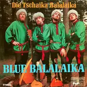 Das Balalaika-Ensemble Tschaika