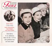 Das Bar Trio - Bar Trio (1938-1943)