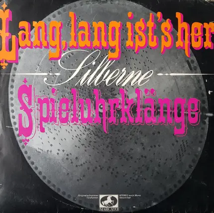 Das Belvédère-Orchester - Lang, Lang Ist's Her (Silberne Spieluhrklänge)