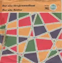 7inch Vinyl Single - Das Bergner-Duo - Der Alte Straßenmusikant / Der Alte Bettler