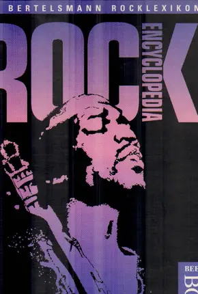 Das Bertelsmann Rocklexikon - Das Bertelsmann Rocklexikon