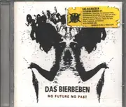 Double LP - Das Bierbeben - No Future No Past
