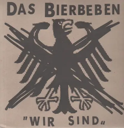 Das Bierbeben - Wir sind