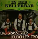 LP - Das Grassegger Leubichler Trio - In Der Kellerbar