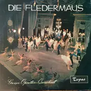 LP - Das Große Berliner Operettenorchester - Die Fledermaus (Grosser Operetten-Querschnitt)