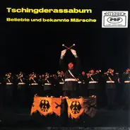 Das Grosse Berliner Blasorchester - Tschingderassabum (Beliebte Und Bekannte Märsche)