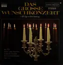 LP - Das Grosse Wunschkonzert - Alle Tage ist kein Sonntag