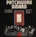 LP - Das Deutsch-Französische Jazz Ensemble - Patchwork Dinard - Gatefold