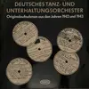 Double LP - Das Deutsche Tanz- Und Unterhaltungsorchester - Originalaufnahmen aus den Jahren 1942 und 1943