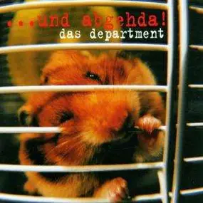 Das Department - ...Und Abgehda!