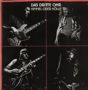 Das Dritte Ohr - Himmel Oder Holle