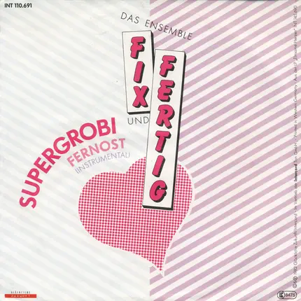 Das Ensemble Fix Und Fertig - Supergrobi